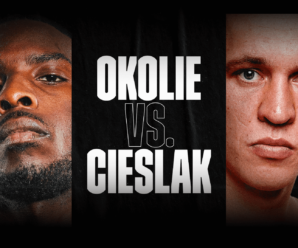 Cieślak vs Okolie jak Głowacki Huck?